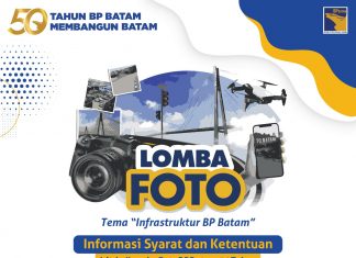 Peringati 50 Tahun Hari Bakti BP Batam, Gelar Kompetisi Fotografi Infrastruktur