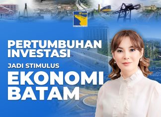 Wakil Kepala BP Batam Li Claudia : Pertumbuhan Investasi Jadi Stimulus Ekonomi Daerah