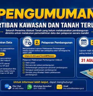 Dorong Percepatan Investasi, BP Batam Perkuat Tata Kelola Pertanahan melalui Pelaporan Mandiri LMS
